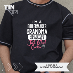 Cool Mothers Day Design Boilermaker Grandma