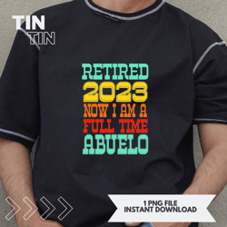 Funny Retired Abuelo 2