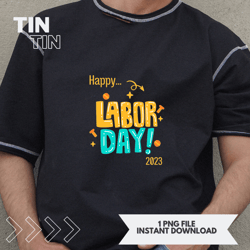 HAPY LABOR DAY 2theme design bundle for your Labor Day