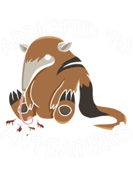 Addicted to anteaters Design for an Anteater Lover PNG T-Shirt