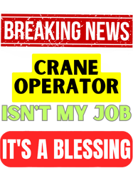 Crane Operator Recognition Funny Design PNG T-Shirt