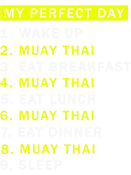 Day Would Be Perfect Training Muay Thai 2Mixed Martial Art PNG T-Shirt