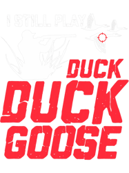 Duck Goose Hunting Geese Bird Hunters PNG T-Shirt