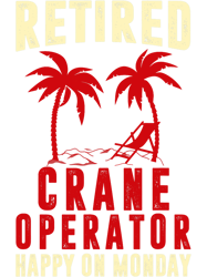 funny retired crane operator construction worker PNG T-Shirt