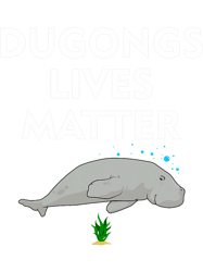 Sea Cow Lover Dugong Lives Matter PNG T-Shirt