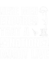 Veterans Day Flag Here Men Endured That A Nation Might Live PNG T-Shirt