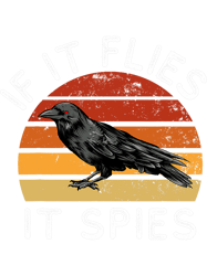 Vintage If It Flies It Spies Crow Bird Halloween PNG T-Shirt