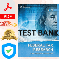 TEST BANK Solution Manual For Federal Tax Research 12th TEST BANK