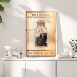 Anti drugs Poster, Don't do drugs Cat Poster, Black Cat Poster Print, Funny Cat print, Take Purfect Pills Poster, Cats P