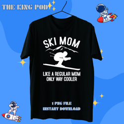 Skiing Ski Cool Ski Mom Skiing Skiers Mother Mommy Winter For Her
