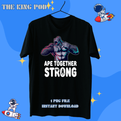 Ape together strong