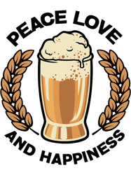 Peace Love Hapiness Homebrewing Brewery Malt Hop Craftbeer