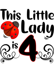 4 Year Old LadyBug Birthday Party Lady Bug Party 4th Gift,Png, Png For Shirt, Png Files For Sublimation, Digital Downloa