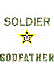 My Favorite Soldier Calls Me GodfatherProud Army Godfather, Png, Png For Shirt, Png Files For Sublimation, Digital Downa