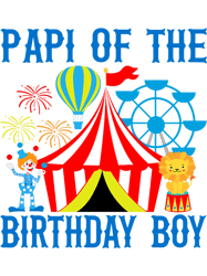 Papi of the Birthday for Boy Ringmaster Circus Carnival, Png, Png For Shirt, Png Files For Sublimation, Digital Download
