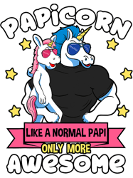 Papicorn 1 Kid Fathers Day Papi Unicorn Daughter Girl, Png, Png For Shirt, Png Files For Sublimation, Digital Download,