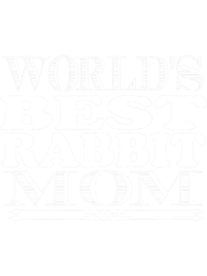Rabbit Lover Funny 2Worlds Best Rabbit Mom, Png, Png For Shirt, Png Files For Sublimation, Digital Download,