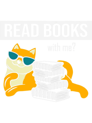 Read Books With Me Cat Lover Book Lover Librarian Reading, Png, Png For Shirt, Png Files For Sublimation, Digital Downlo