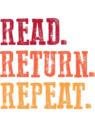 Retro Read Return Repeat Cute Librarian Shirt Library Worker, Png, Png For Shirt, Png Files For Sublimation, Digital Dow