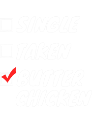 Single Taken Butter Chicken, Png, Png For Shirt, Png Files For Sublimation, Digital Download,