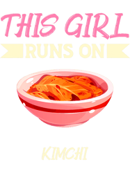 This Girl Runs On Kimchi Food Taste Runner, Png, Png For Shirt, Png Files For Sublimation, Digital Download,