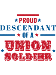 Union Soldier Descendant American History US Civil War, Png, Png For Shirt, Png Files For Sublimation, Digital Download,