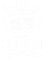 Warning I May Spontaneously Talk About Chicken Sandwiches, Png, Png For Shirt, Png Files For Sublimation, Digital Downlo
