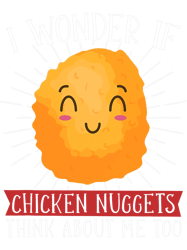 Wonder If Nuggets Nugget Lover Chicken Nuggets Fast Food, Png, Png For Shirt, Png Files For Sublimation, Digital Downloa