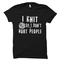 Funny Knitting Gift, Knit Shirt, Knit Gift, Knitting Shirt