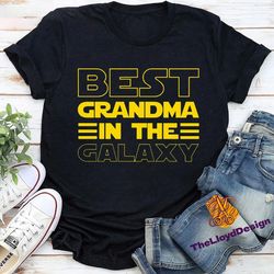 best grandma in the galaxy t-shirt, grandma shirt, grandma unisex t-shirt, best grandma vintage shirt, mother's day shir
