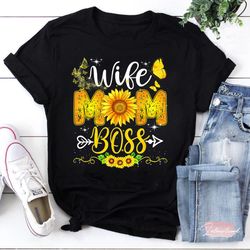 Wife Mom Boss Sunflower T-Shirt, Sunflower Shirt, Mother's Day Shirt, Gift For Mom