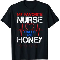 mens my favorite nurse calls me honey cool vintage nurse husband t-shirt
