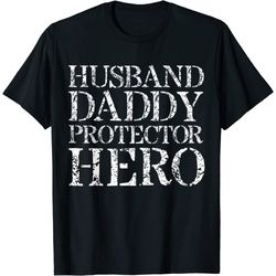 mens husband daddy protector hero funny husband gifts fathers day t-shirt