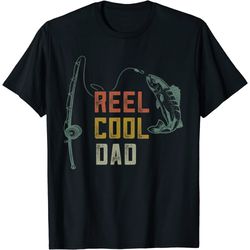 Mens Reel Cool Dad Fishing Shirts, Funny Fathers Day Fisher Daddy T-Shirt