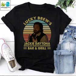 lucky brew's bar and grill jackie daytona vintage t-shirt, halloween shirt, what we do in the shadow shirt, wwdits shirt