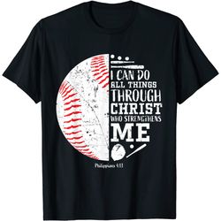 christian baseball i can do all things religious verse gifts t-shirt