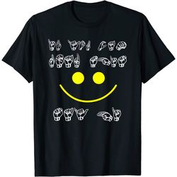Sign Language Gift Shirt - If You Can Read This