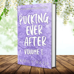 Pucking Ever After: Volume 1 (Jacksonville Rays) by Emily Rath (Author)