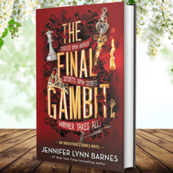 The Final Gambit (The Inheritance Games, 3) by Jennifer Lynn Barnes (Author)