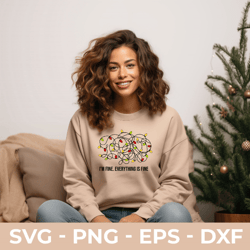 I am Fine Everything is Fine Tangled Christmas Lights SVG and PNG Digital Files Funny Saying Christmas Designs Eps Dxf