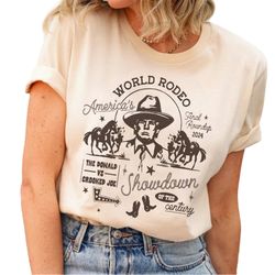 america's world rodeo 2024 vintage trump cowboy sarcastic patriotic republican gift trendy retro unisex trending shirt