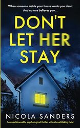 Don't Let Her Stay by Nicola Sanders