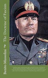 The Doctrine of Fascism by Benito Mussolini