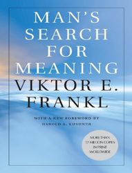 Man s Search for Meaning