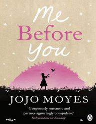 Me Before You by Moyes Jojo