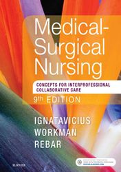 Medical-Surgical Nursing Concepts for Interprofessional Collaborative Care ninth edition