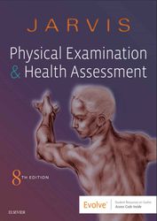 Physical Examination and Health Assessment 8th Edition by Carolyn Jarvis PhD APN CNP