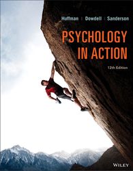 Psychology in Action 12th Edition by Karen Huffman