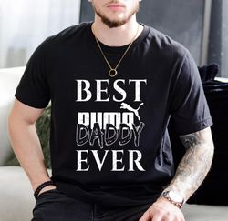 Best Puma Daddy Ever Father's Day Gift T-Shirt