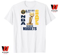 Cheap NBA Finals 2023 Denver Nuggets Championship Shirt,  Denver Nuggets NBA Champions Shirt
